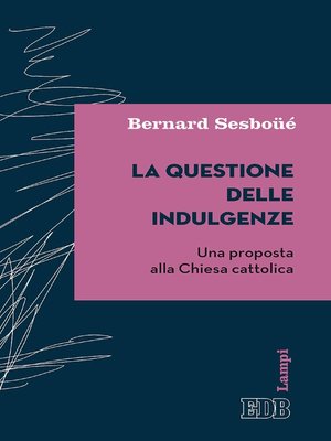 cover image of La Questione delle indulgenze